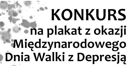 Zdjęcie do aktualności: KONKURS NA PLAKAT Z OKAZJI MIĘDZYNARODOWEGO DNIA WALKI Z DEPRESJĄ - STOP DEPRESJI