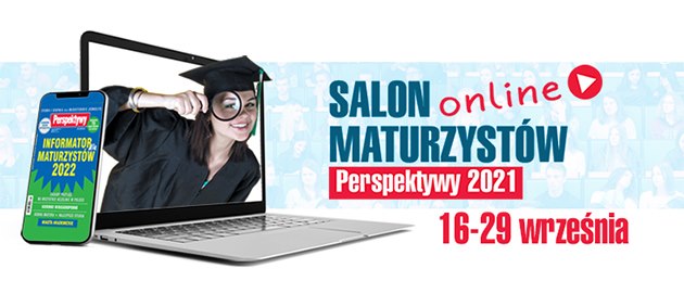 Zdjęcie do aktualności: 20 września 2021 odbędzie się „Salon Maturzysty”